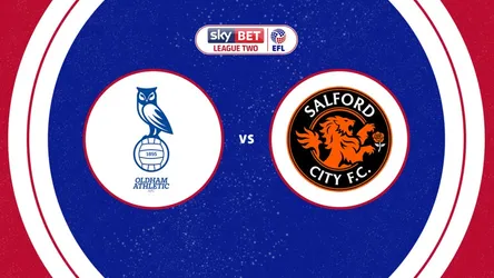 Oldham Athletic vs Salford City